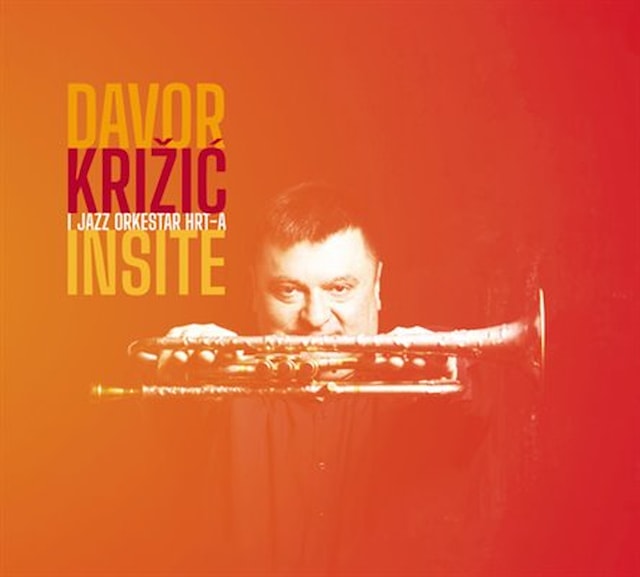 Davor Križić, truba & Jazz orkestar HRT-a